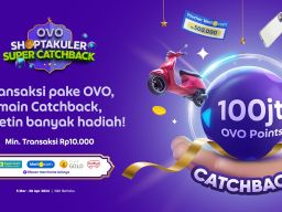 Transaksi Mulai Rp 10 Ribu Pakai OVO Bisa Menang Hadiah Spektakuler Hingga Ratusan Juta Rupiah