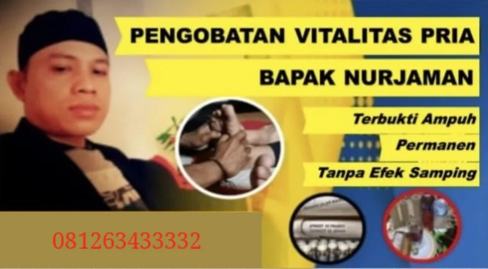 Pengobatan Alat Vital Malang Jawa Timur Bapak Nurjaman, Terbukti