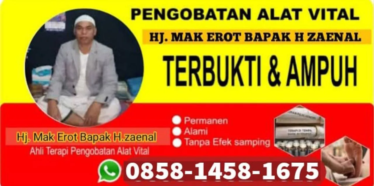 Pengobatan Alat Vital Tangerang Hj Mak Erot Bersama Bapak H. Zaenal