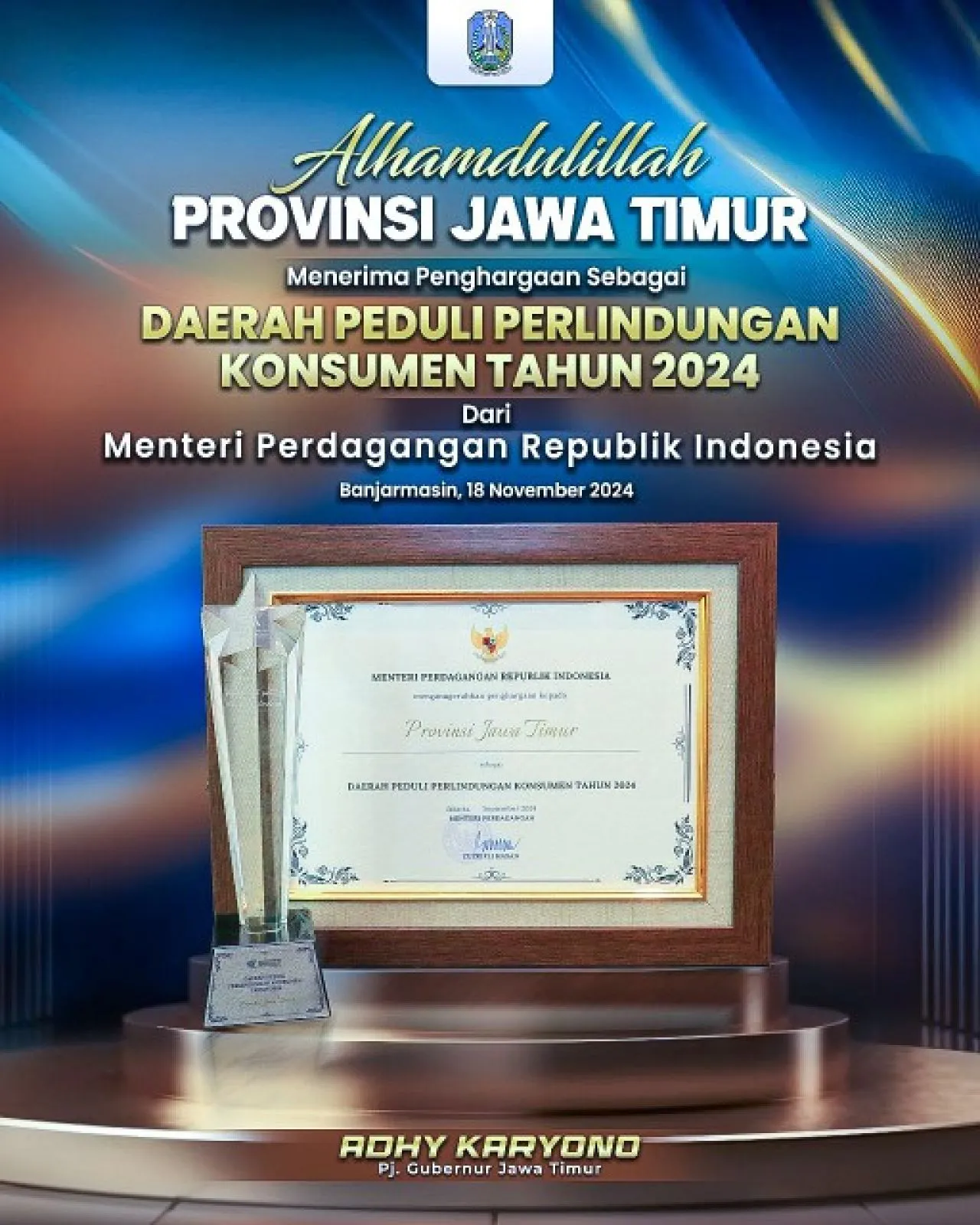 Konsisten Upaya Perlindungan Bagi Masyarakat, Jatim Dapat Penghargaan Pemda Peduli Konsumen 2024