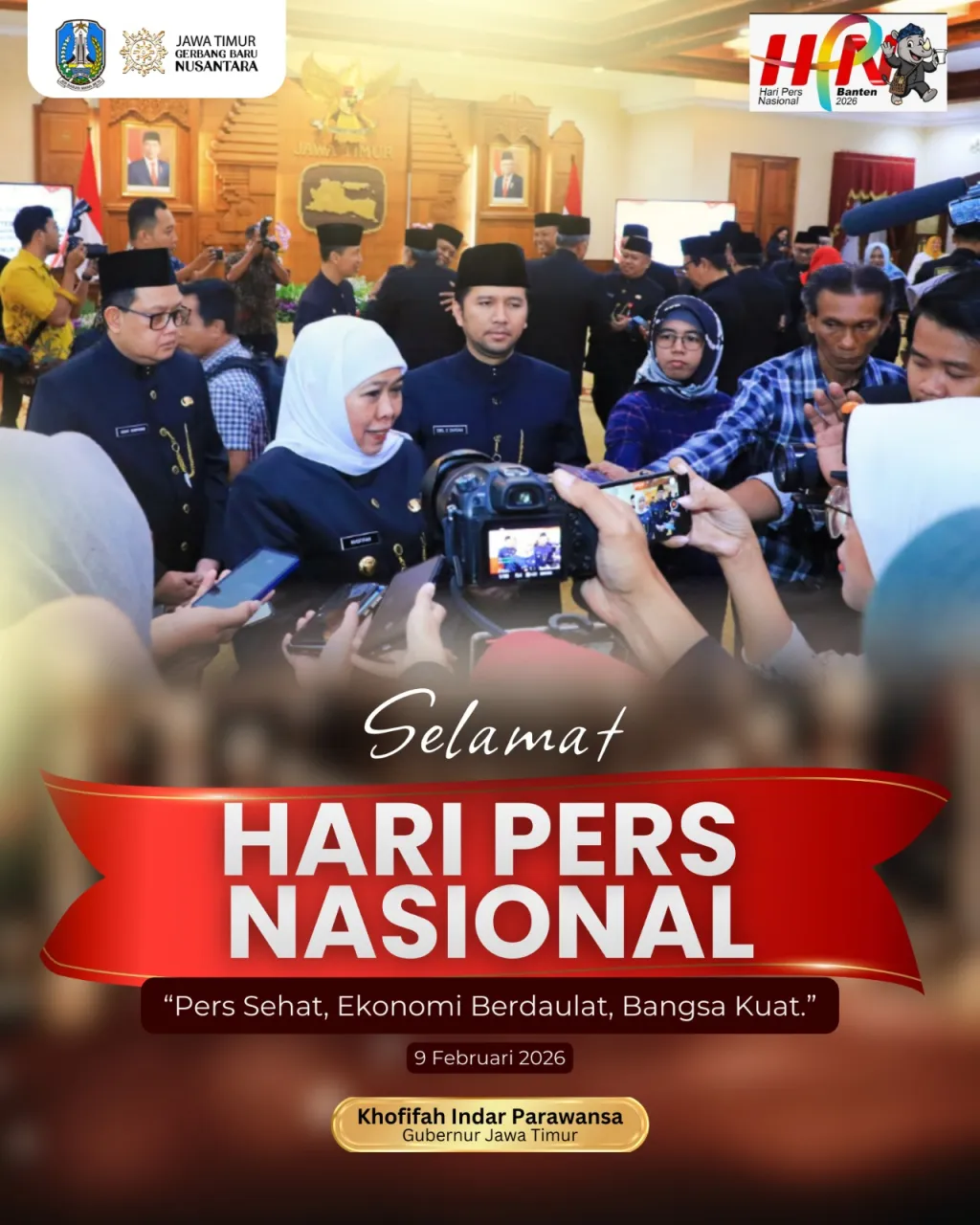 Gubernur Khofifah Ajak Insan Pers Hadirkan Jurnalisme Berdampak Penguatan Demokrasi dan Kedaulatan Bangsa
