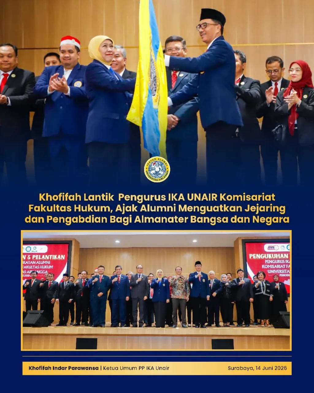 Khofifah Lantik Pengurus IKA UNAIR Komisariat Fakultas Hukum, Ajak Alumni Kuatkan Jejaring dan Pengabdian 